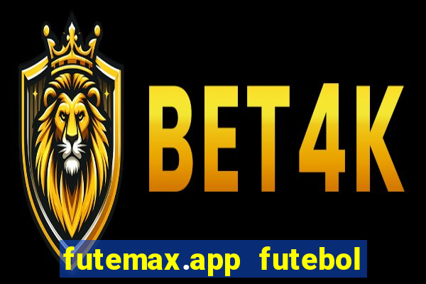 futemax.app futebol ao vivo